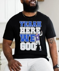 Dak Prescott Yeah Here We Go hoodie, sweater, longsleeve, shirt v-neck, t-shirt