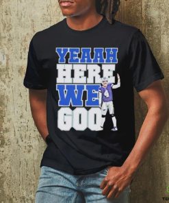 Dak Prescott Yeah Here We Go hoodie, sweater, longsleeve, shirt v-neck, t-shirt