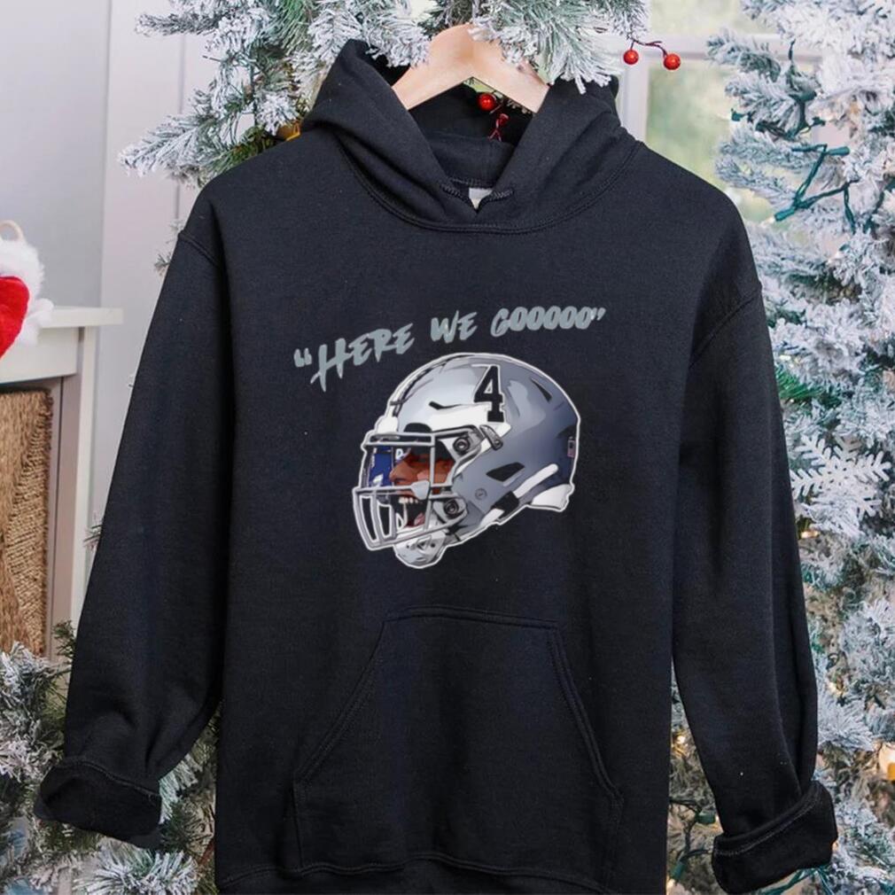 Dak Prescott here we gooo shirt Dak Prescott here we gooo shirt