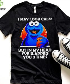 DalatFashionLLC blue cookies monster I may look calm but in my head I’ve slapped you 3 times hoodie, sweater, longsleeve, shirt v-neck, t-shirt