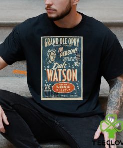 Dale Watson Grand Ole Opry Show, Nashville, TN May 25, 2024 Poster hoodie, sweater, longsleeve, shirt v-neck, t-shirt