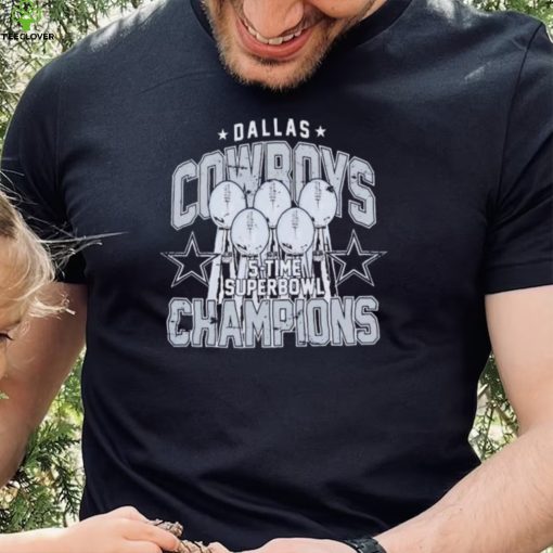 Dallas Cowboys 5 Time Super Bowl Champions Shirt