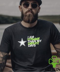 Dallas Cowboys I Am Stronger Than My Darkest Days Shirt
