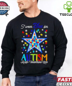 Dallas Cowboys I wear blue for Autism accept understand love shirt