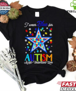 Dallas Cowboys I wear blue for Autism accept understand love shirt