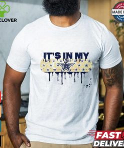 Dallas Cowboys It’s In My Veins Shirt