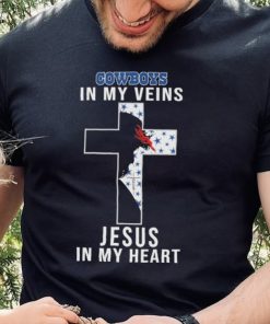 Dallas Cowboys NFL In My Veins Jesus In My Heart Cross 2024 T Shirt