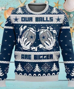 Dallas Cowboys Our Balls Are Bigger 2024 Ugly Christmas Sweater