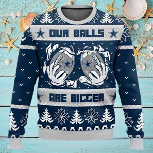 Dallas Cowboys Our Balls Are Bigger 2024 Ugly Christmas Sweater