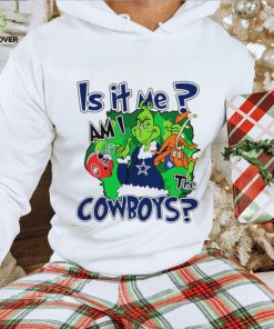 Dallas Cowboys football Grinch is it me am I the Cowboys hoodie, sweater, longsleeve, shirt v-neck, t-shirt