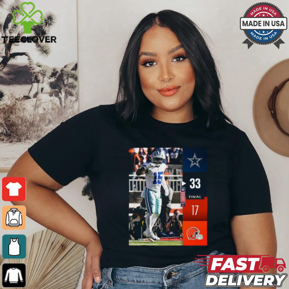 Dallas Cowboys wins 33 17 Cleveland Browns 2024 NFL Game final score shirt Dallas Cowboys wins 33 17 Cleveland Browns 2024 NFL Game final score shirt