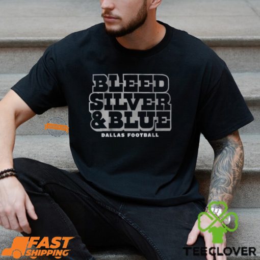 Dallas Football Bleed Silver & Blue Shirt