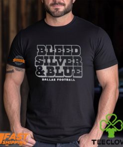 Dallas Football Bleed Silver & Blue Shirt