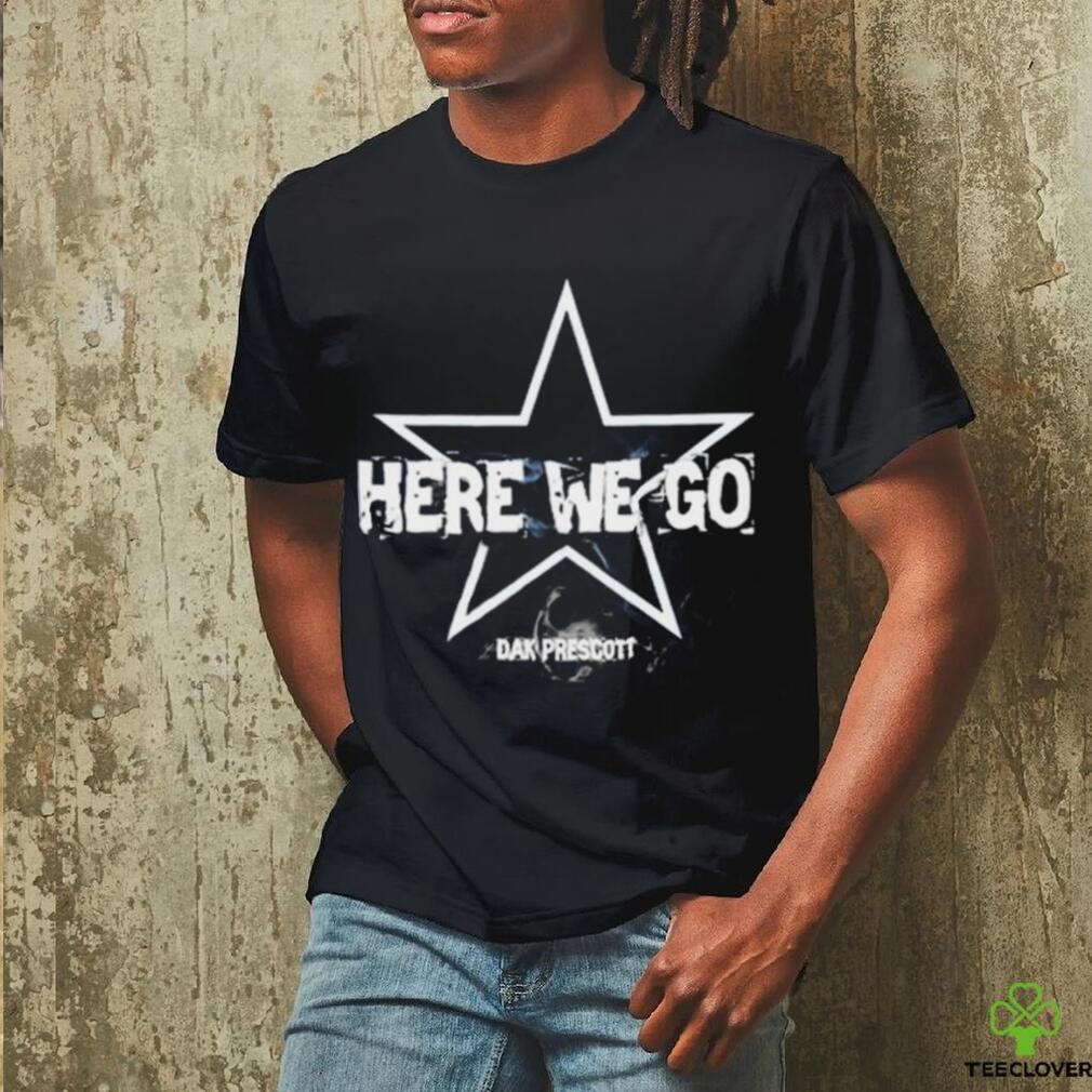 Dallas Here We Goooo Dak Prescott Shirt Dallas Here We Goooo Dak Prescott Shirt