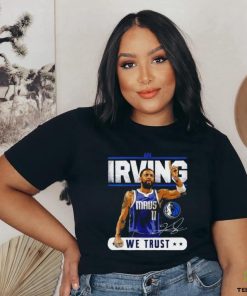 Dallas Mavericks in Kyrie Irving we trust signature retro shirt