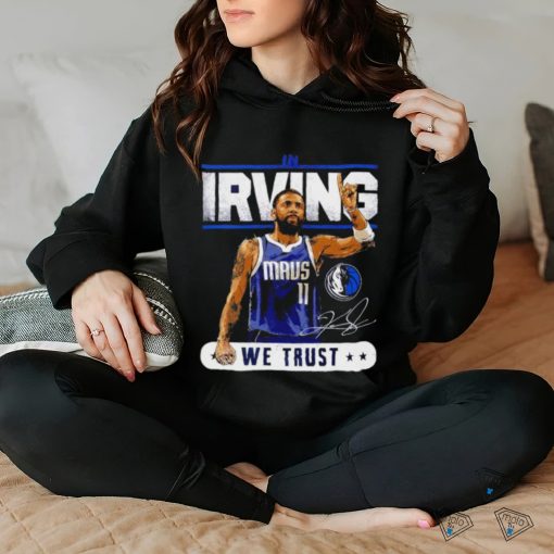 Dallas Mavericks in Kyrie Irving we trust signature retro shirt