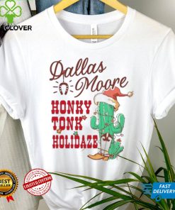 Dallas Moore Cowboy Christmas Honky Tonk Holidaze Shirt