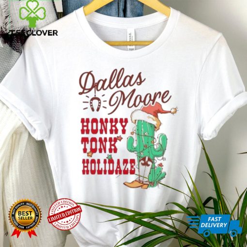 Dallas Moore Cowboy Christmas Honky Tonk Holidaze Shirt