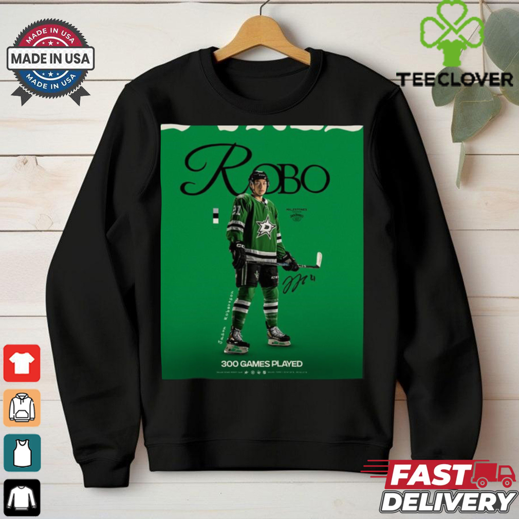Dallas Stars Jason Robertson 300 Games Played Signature NHL Poster t shirt Dallas Stars Jason Robertson 300 Games Played Signature NHL Poster t shirt