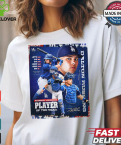 Dalton Rushing LA Dodgers Catcher Minor League Player Of The Year Signature Poster t shirt