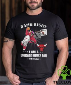 Damn Right I Am A Chicago Bulls Fans Shirt