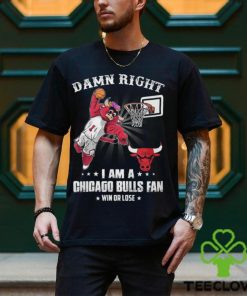 Damn Right I Am A Chicago Bulls Fans Shirt