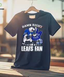 Damn Right I Am A Leafs Fan Win Or Lose Shirt