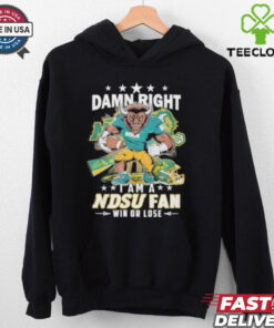 Damn Right I Am A NDSU Bison Fan Win or Lose Shirt, featuring bold text and team branding to showcase unwavering support for the North Dakota State Bison, no matter the outcome. Perfect for dedicated fans!