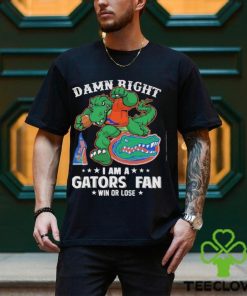 Damn Right I am a Florida Gators Mascot Fan Win or Lose 2024 Shirt