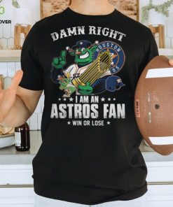 Damn Right I'm An Astros Fan