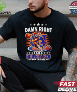 Damn right I am a Boilers fan win or lose mascot shirt