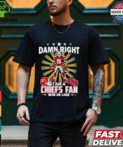 Damn right I am a Chiefs fan win or lose mascot football shirt