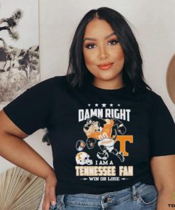 Damn right I am a Tennessee fan win or lose go Vols mascot shirt