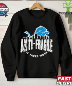 Dan Campbell Detroit Anti Fragile It Takes More Shirt