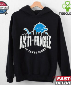 Dan Campbell Detroit Anti Fragile It Takes More Shirt