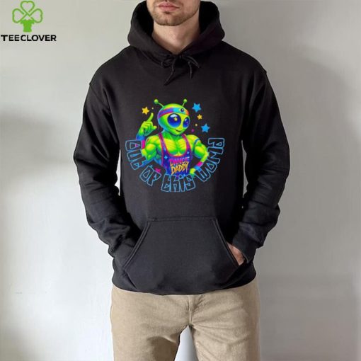 Dance Daddy Denero dance daddy out of this world hoodie, sweater, longsleeve, shirt v-neck, t-shirt