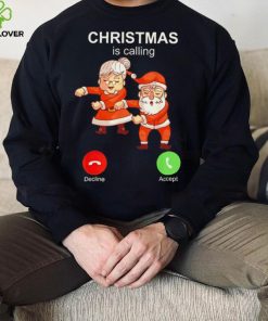 Dancing Santa Claus with wife Christmas is calling 2022 hoodie, sweater, longsleeve, shirt v-neck, t-shirt