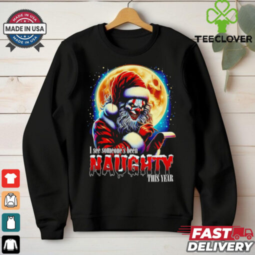 Dangerous Clown I see someone’s been naughty this year Christmas shirt