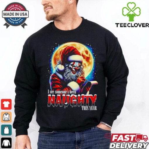 Dangerous Clown I see someone’s been naughty this year Christmas shirt