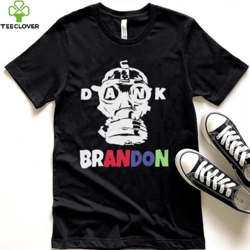 Dank Brandon Weed  Gas Mask T Shirt