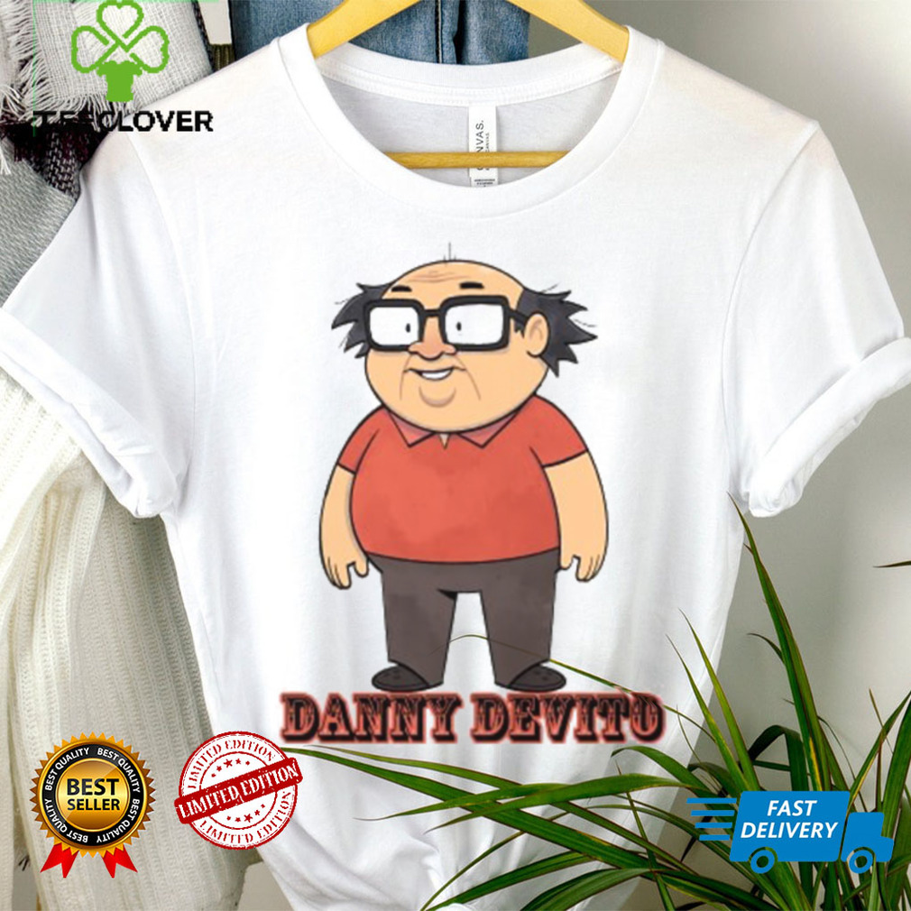 Danny Devito T Shirt Danny Devito T Shirt