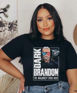 Dark Brandon T Shirt The Malarkey Ends Now Shirt Funny Biden Go Brandon Meme Shirt