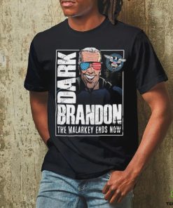 Dark Brandon T Shirt The Malarkey Ends Now Shirt Funny Biden Go Brandon Meme Shirt