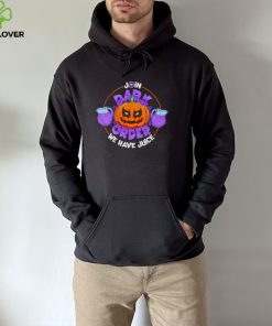 Dark Order we have juice Pumpkin art Halloween shirt