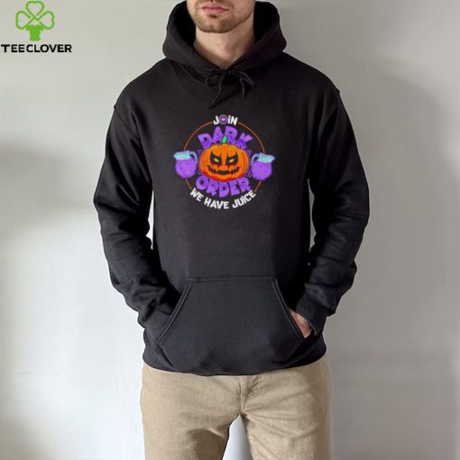 Dark Order we have juice Pumpkin art Halloween hoodie, sweater, longsleeve, shirt v-neck, t-shirt