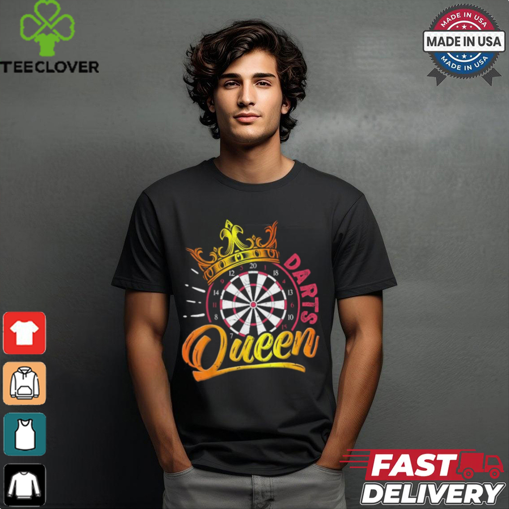 Dart player dart queen darts game shirt Dart player dart queen darts game shirt