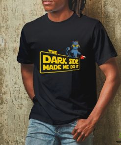 Darth Vader X Cat the Dark side made me do it shirt 1 Darth Vader X Cat the Dark side made me do it shirt