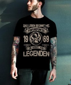 Das leben begint mit 1969 die geburt von legenden shirt