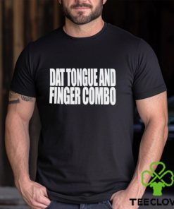 Dat Tongue And Finger Combo shirt