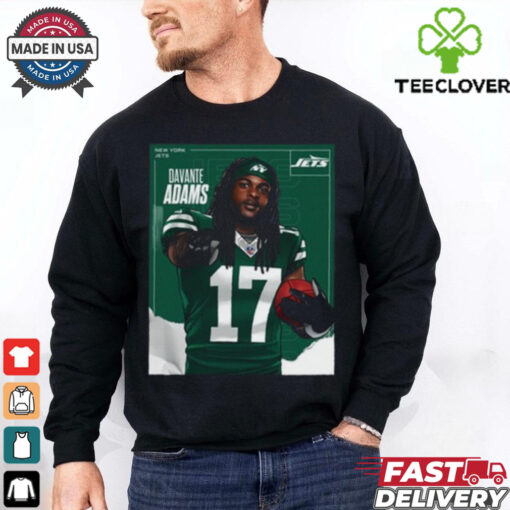 Davante Adams And New York Jets Poster t hoodie, sweater, longsleeve, shirt v-neck, t-shirt